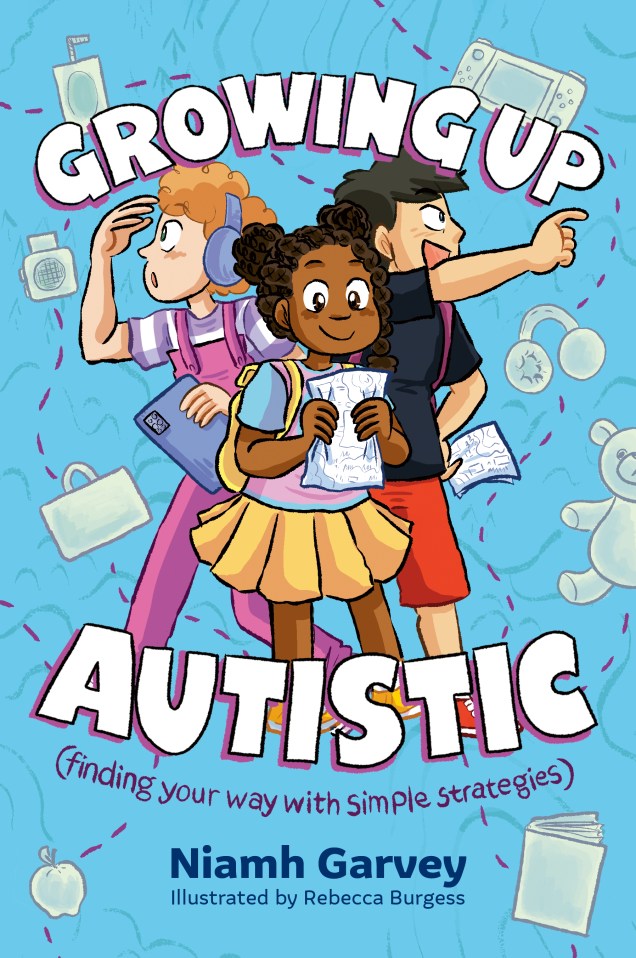 Book cover for Growing Up Autistic (finding your way with simple strategies)